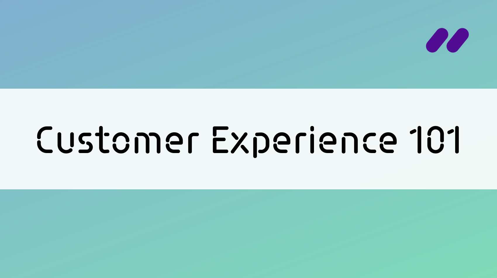 Customer Experience How To Manage 2022 s Most Important KPI